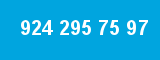 924 295 75 97